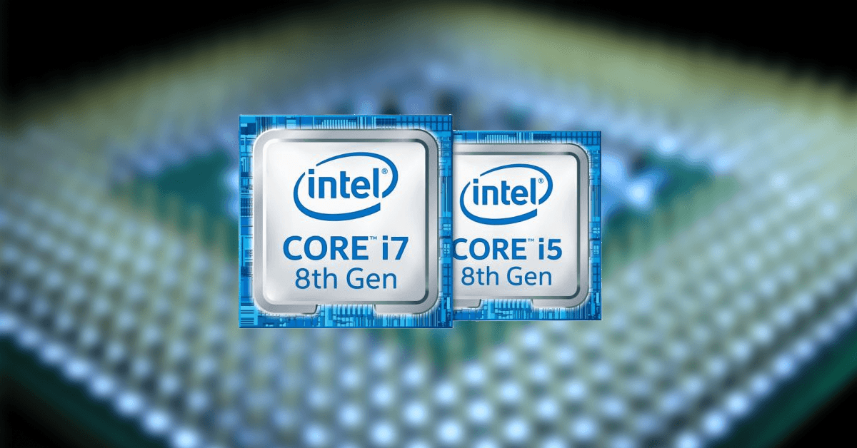 Intel 8th Generation Processors Price, Specs, Features, Buy Guide