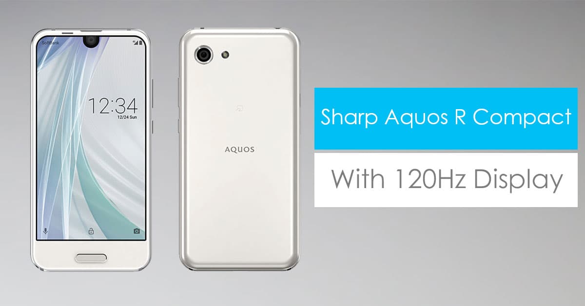 Sharp Aquos R Compact Price, Specifications, Features